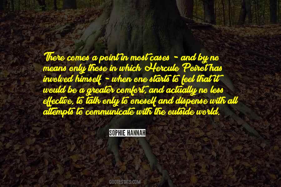 Sophie Hannah Quotes #1342486