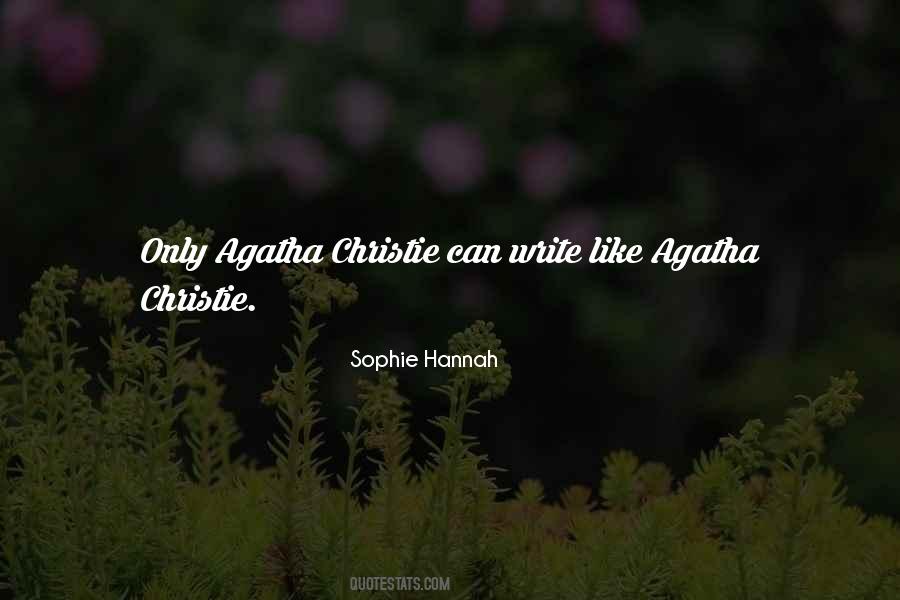 Sophie Hannah Quotes #1642323