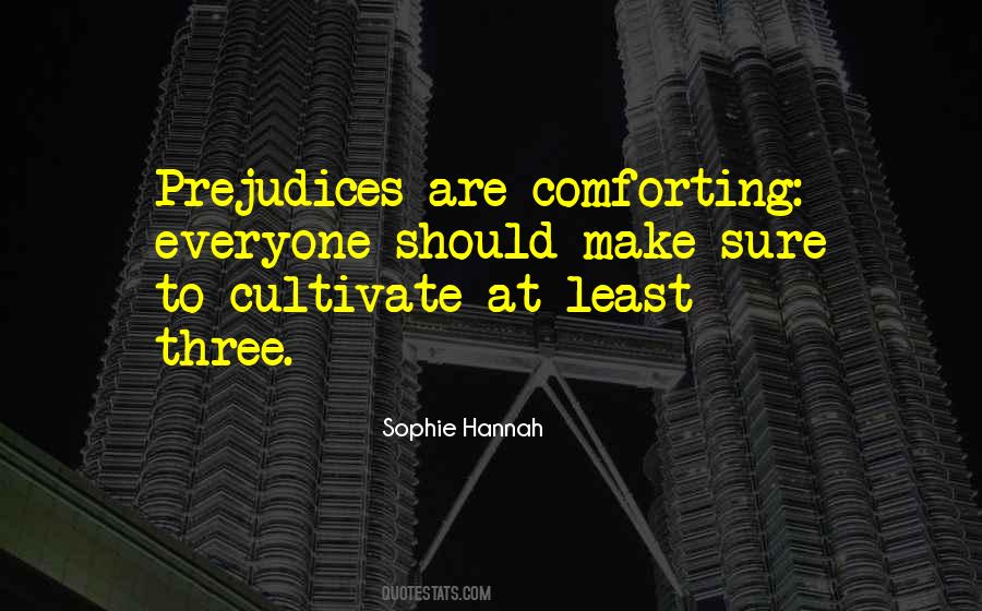 Sophie Hannah Quotes #259060