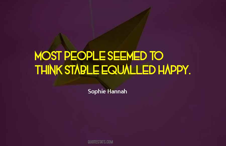 Sophie Hannah Quotes #403264