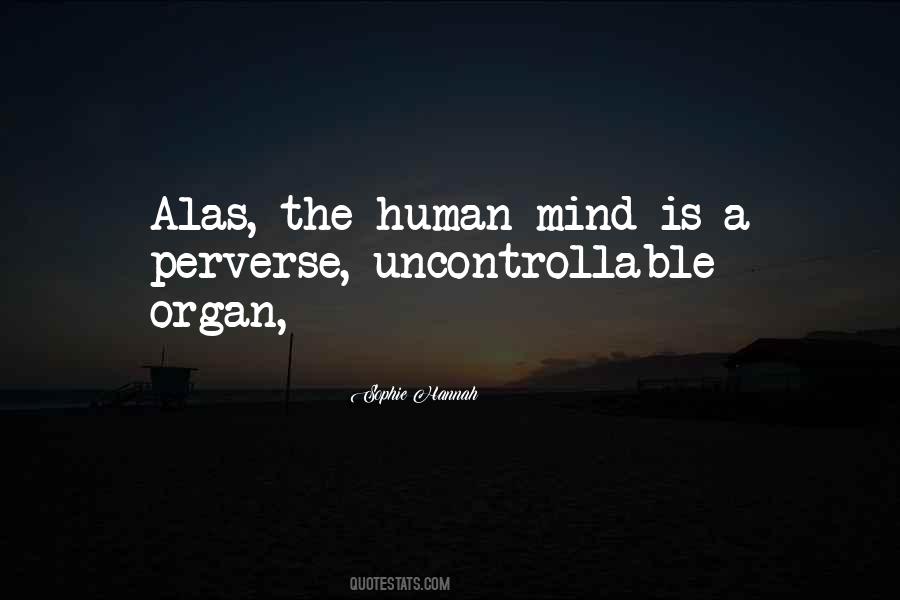 Sophie Hannah Quotes #414009