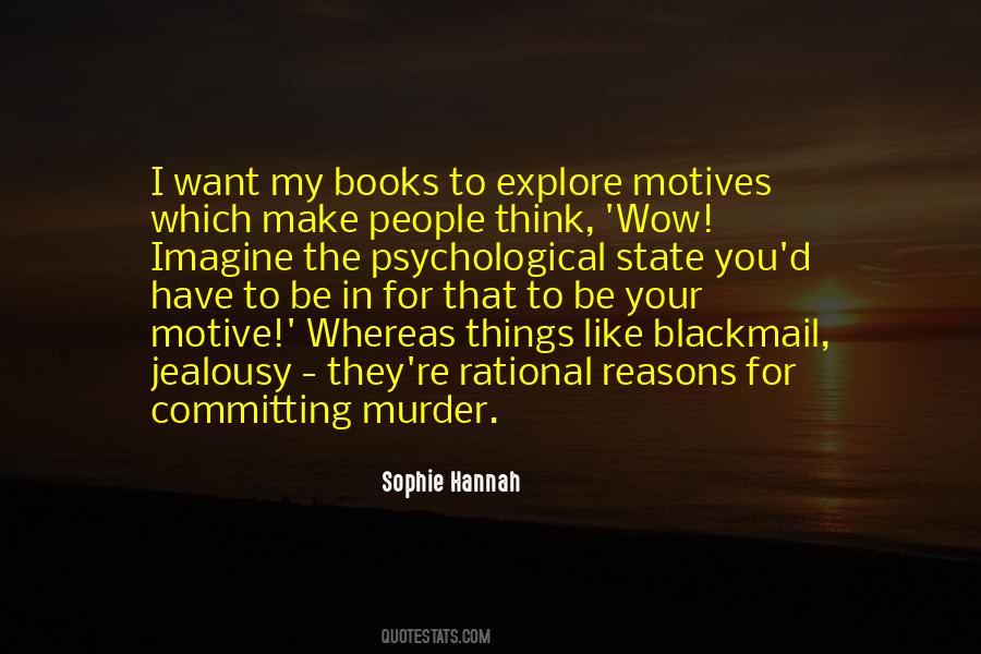 Sophie Hannah Quotes #421782