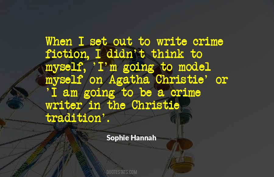Sophie Hannah Quotes #5124