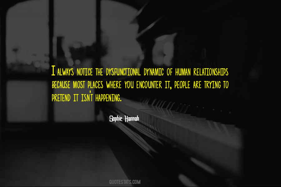 Sophie Hannah Quotes #524708