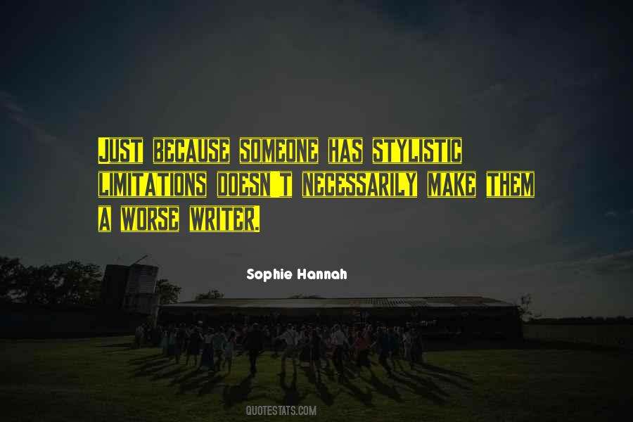 Sophie Hannah Quotes #573514