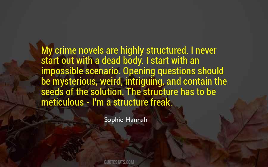 Sophie Hannah Quotes #808850