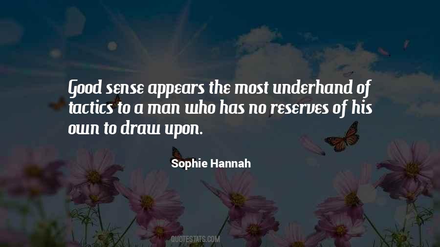 Sophie Hannah Quotes #815201