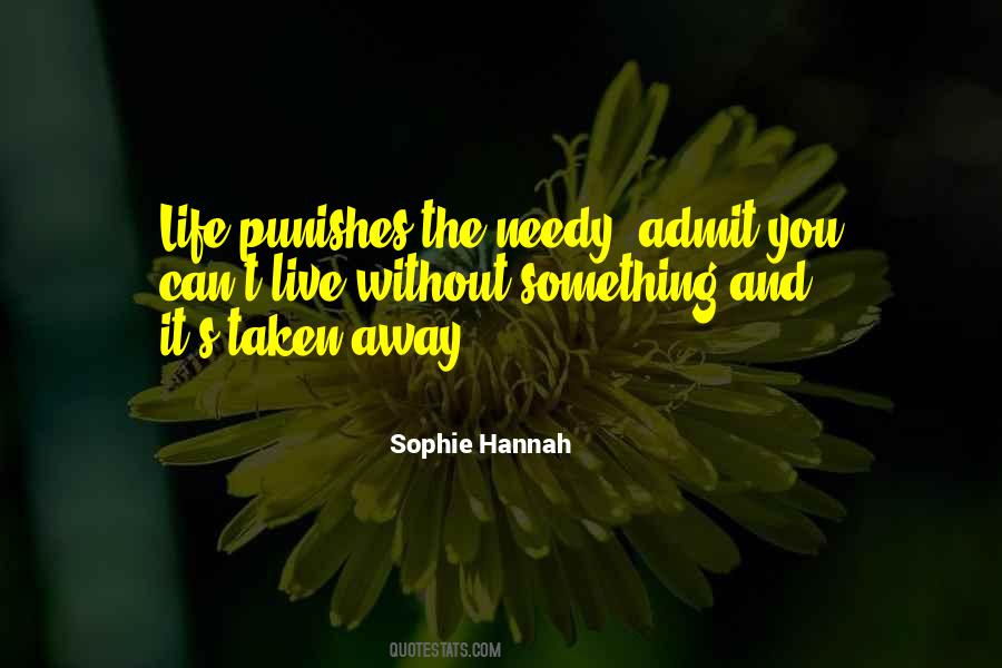 Sophie Hannah Quotes #881040
