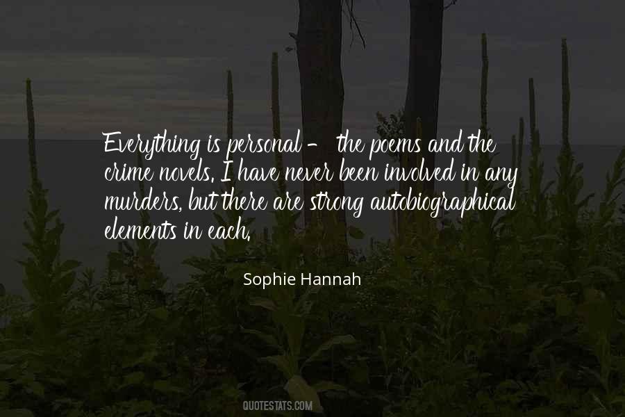 Sophie Hannah Quotes #916211