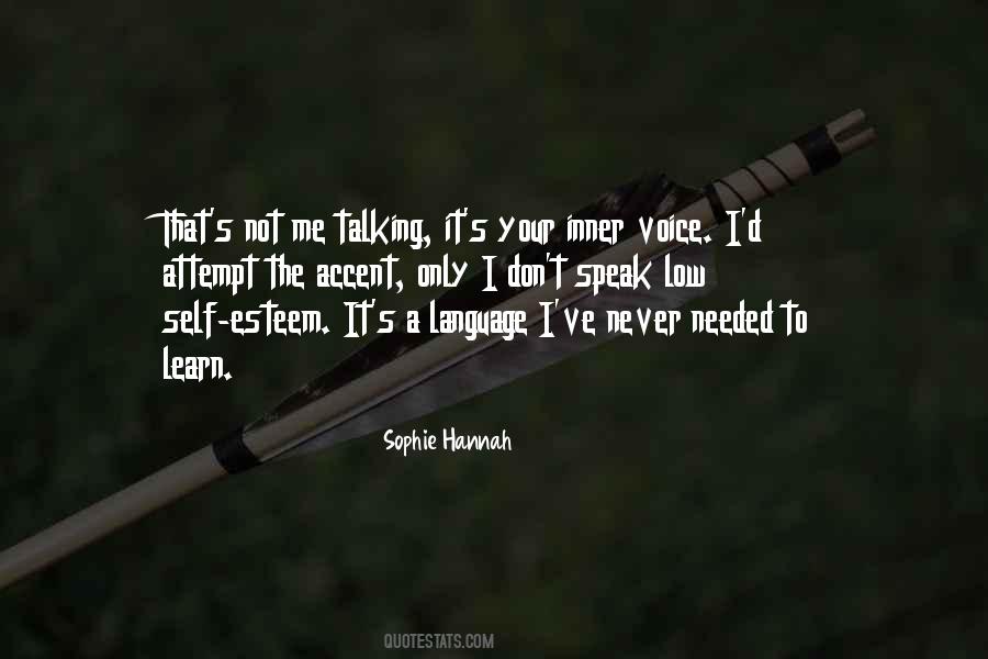Sophie Hannah Quotes #988155