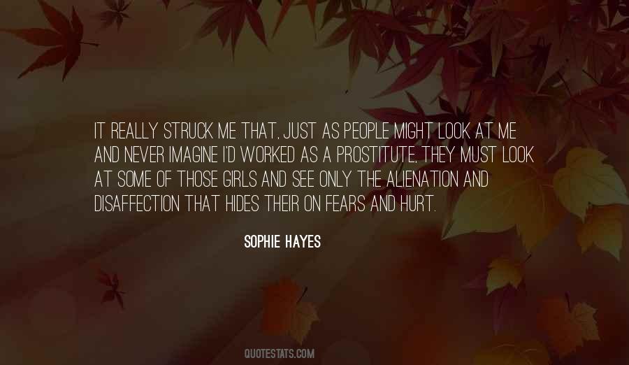 Sophie Hayes Quotes #693954