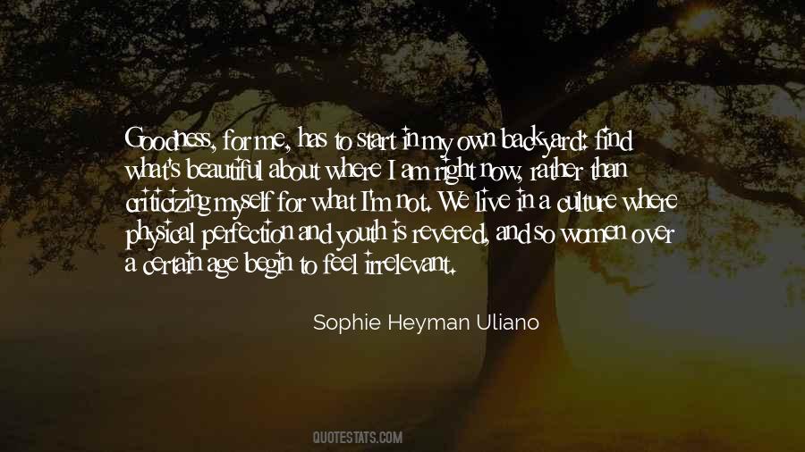 Sophie Heyman Uliano Quotes #1358631