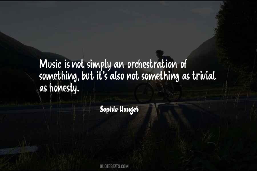 Sophie Hunger Quotes #1209022