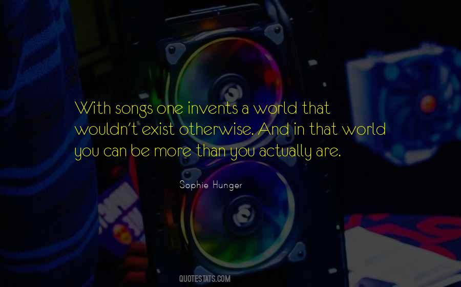 Sophie Hunger Quotes #126099