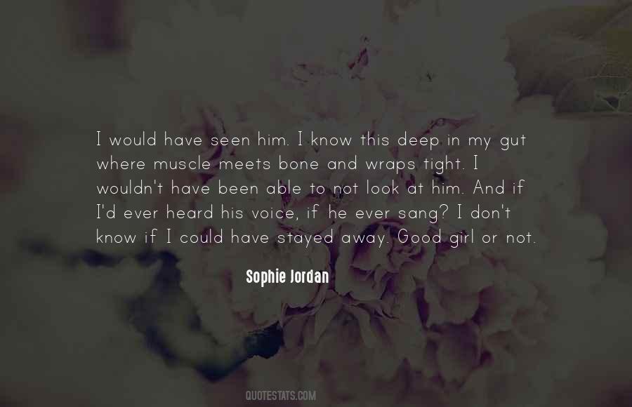 Sophie Jordan Quotes #1511110