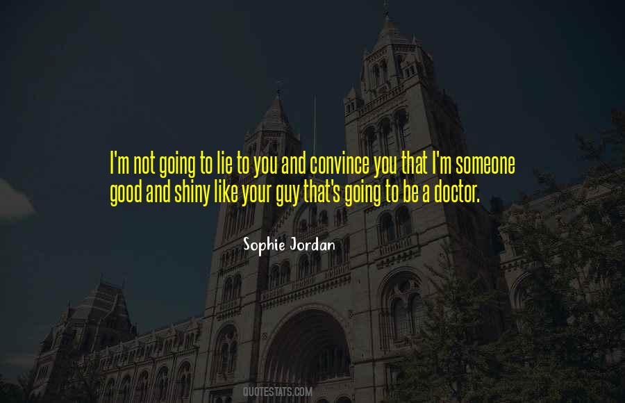 Sophie Jordan Quotes #1532085