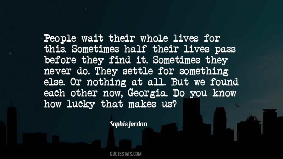 Sophie Jordan Quotes #1622380