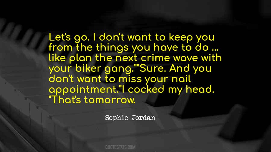 Sophie Jordan Quotes #1705337