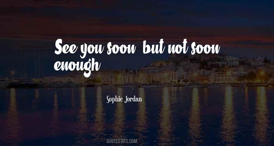 Sophie Jordan Quotes #1726606