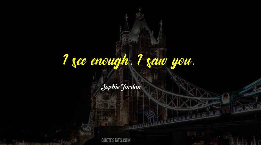 Sophie Jordan Quotes #359533