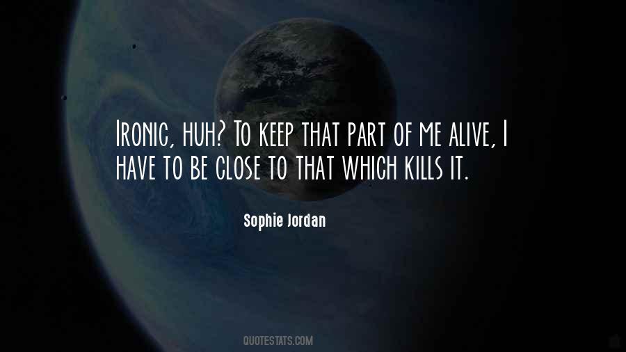 Sophie Jordan Quotes #643654