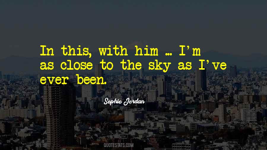 Sophie Jordan Quotes #804235