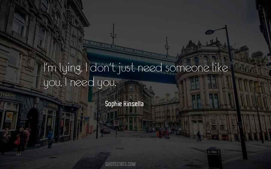 Sophie Kinsella Quotes #1035331