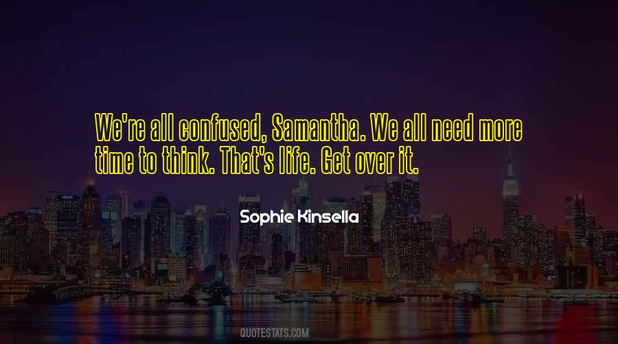 Sophie Kinsella Quotes #1088496