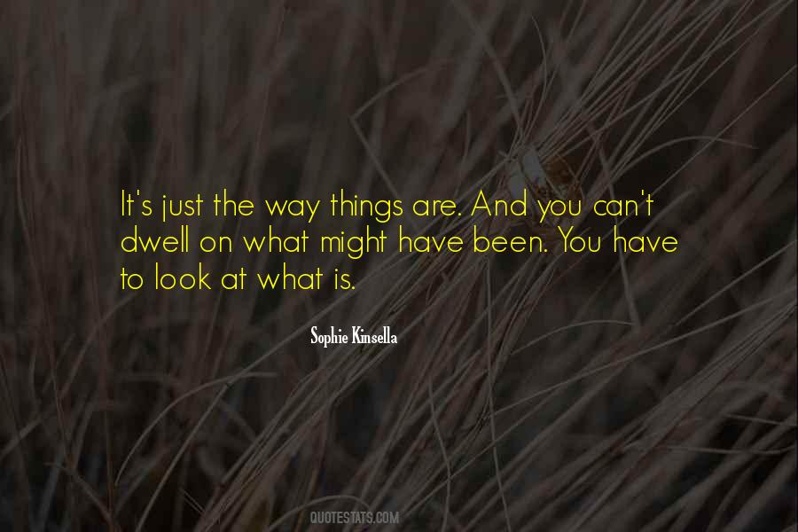Sophie Kinsella Quotes #1269616