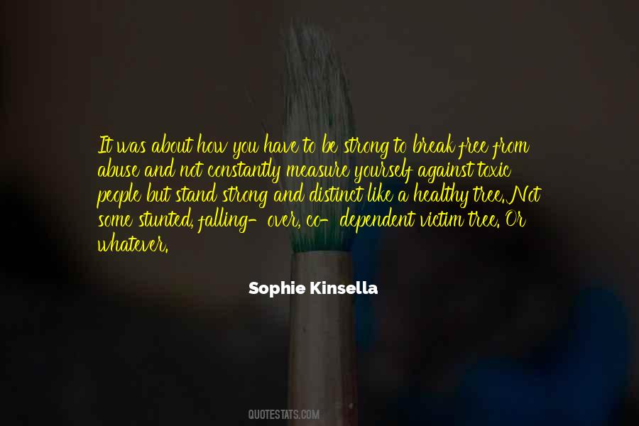 Sophie Kinsella Quotes #1485566