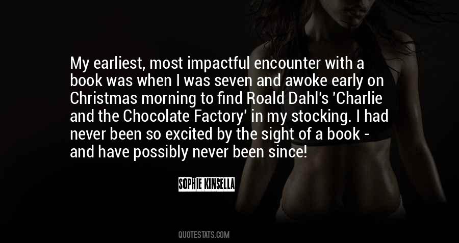 Sophie Kinsella Quotes #1500277