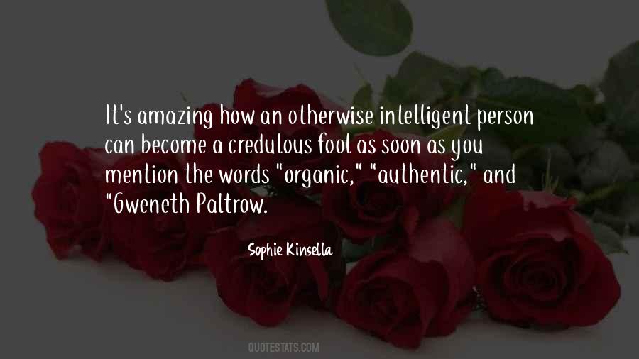Sophie Kinsella Quotes #1656059