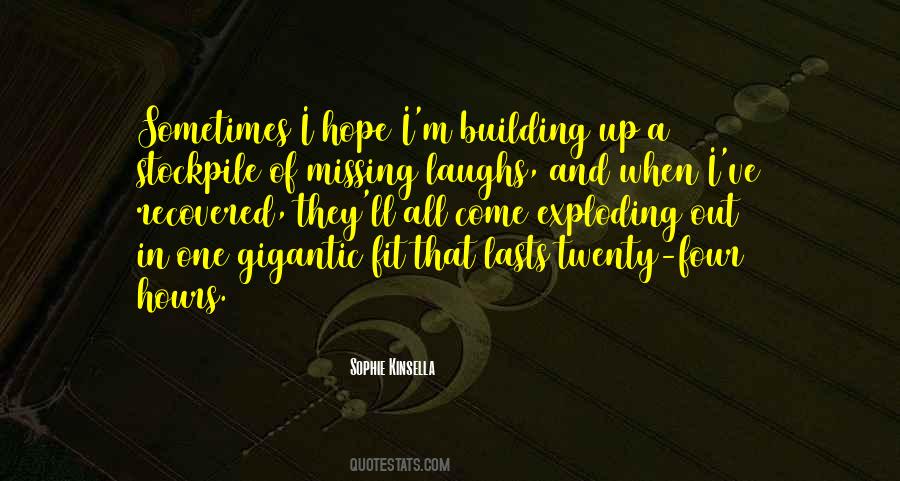 Sophie Kinsella Quotes #1710452