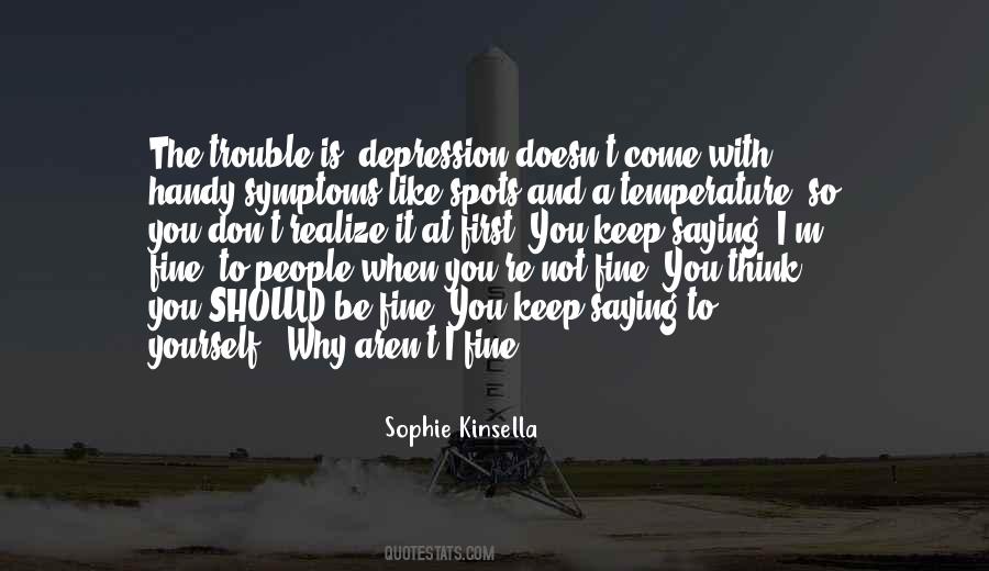 Sophie Kinsella Quotes #609035