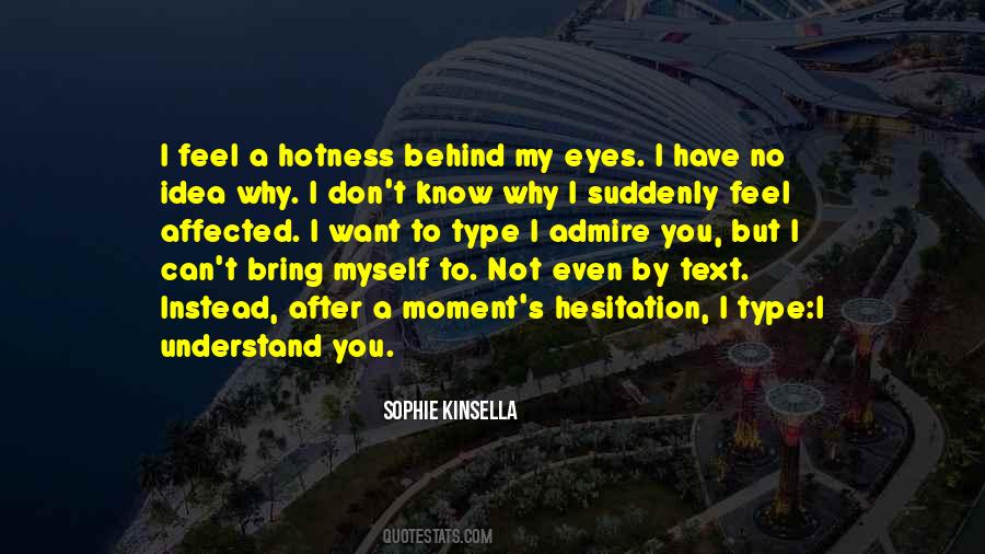 Sophie Kinsella Quotes #775826