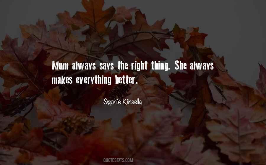 Sophie Kinsella Quotes #861921