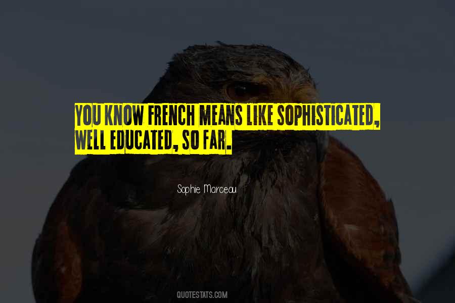 Sophie Marceau Quotes #1026112