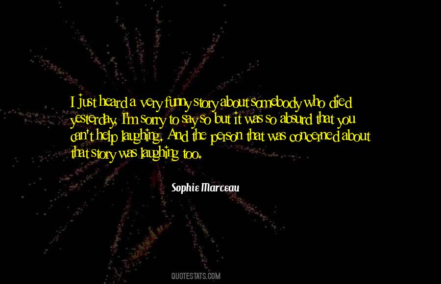Sophie Marceau Quotes #1478080