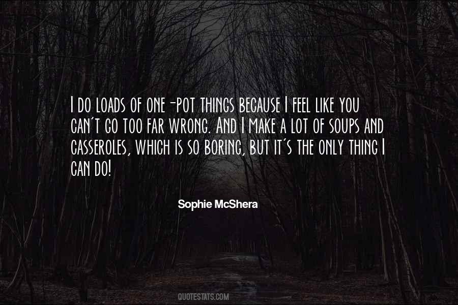 Sophie McShera Quotes #596033