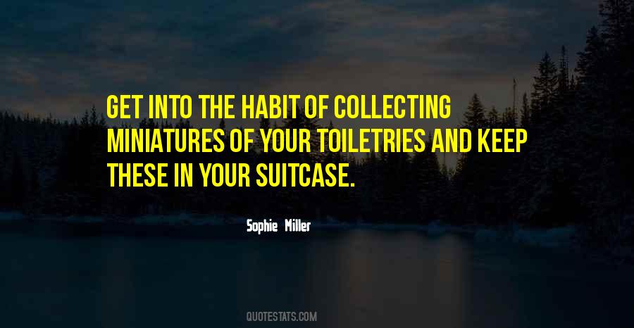 Sophie Miller Quotes #1646743