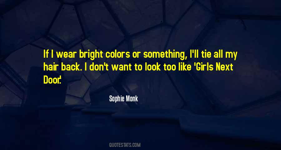 Sophie Monk Quotes #1858768
