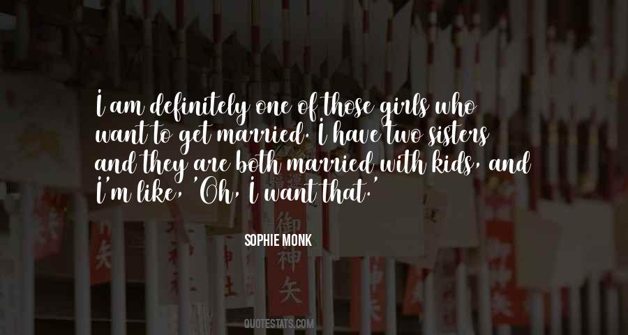 Sophie Monk Quotes #674769