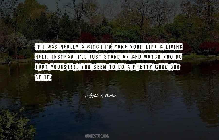 Sophie Monroe Quotes #1841130