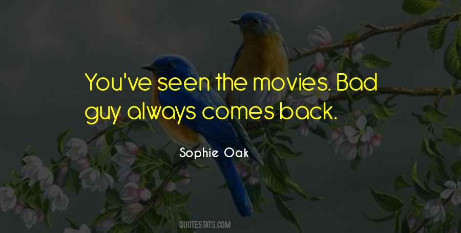 Sophie Oak Quotes #1849125