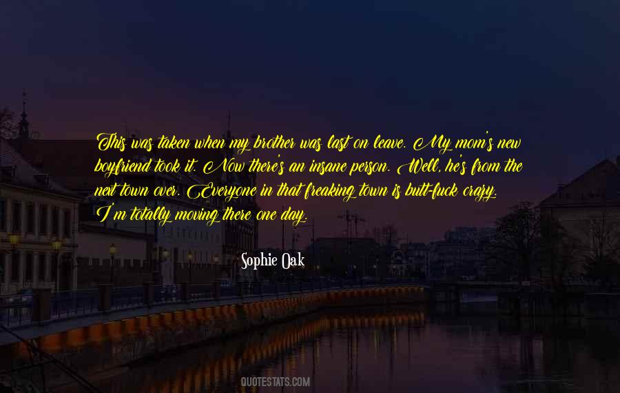 Sophie Oak Quotes #302921