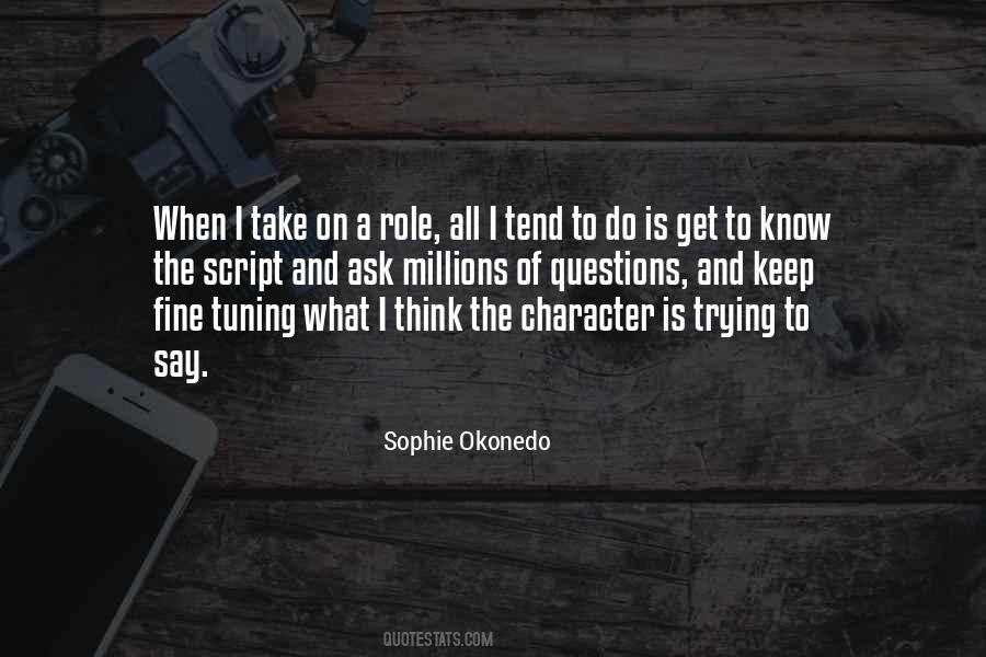 Sophie Okonedo Quotes #43831