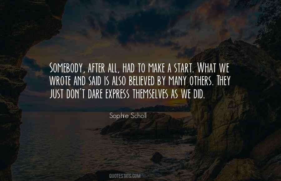 Sophie Scholl Quotes #1373387