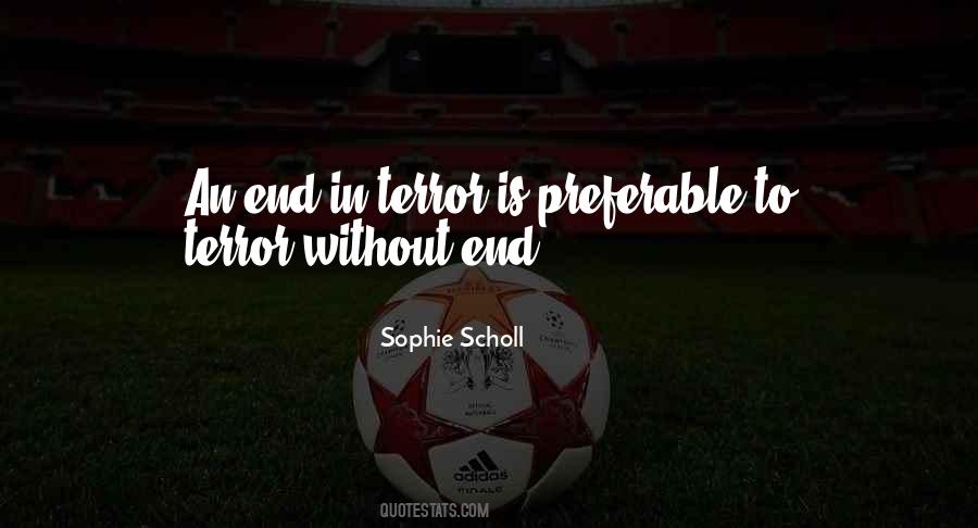 Sophie Scholl Quotes #1874885