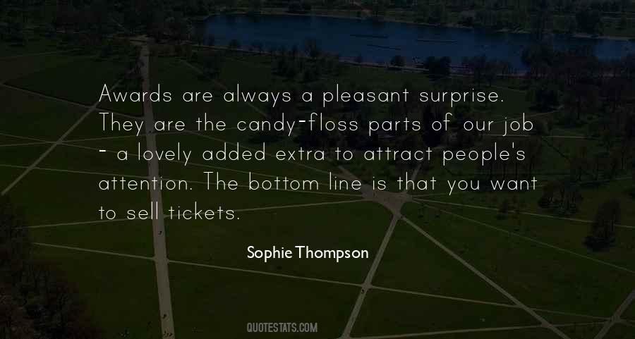 Sophie Thompson Quotes #1250673