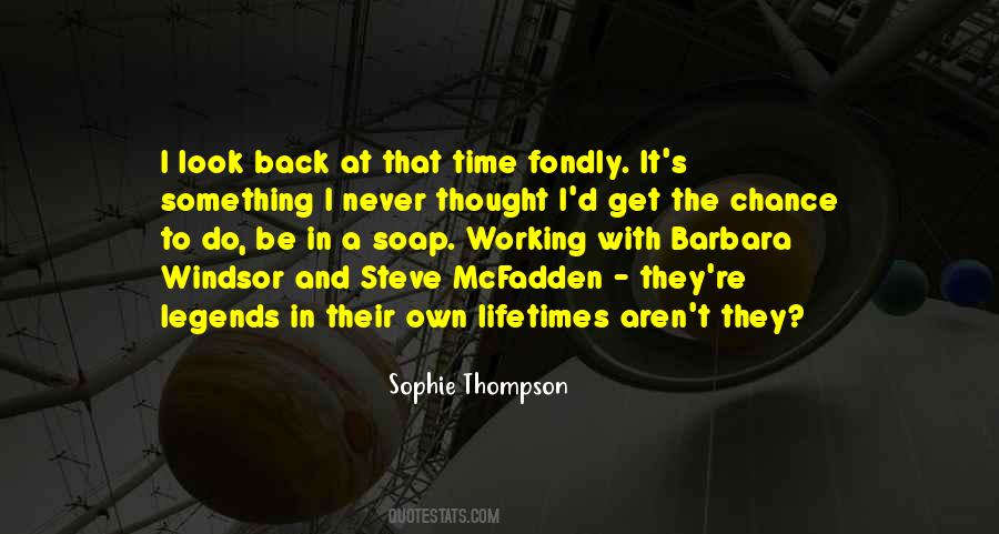 Sophie Thompson Quotes #1850454